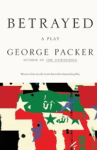 Betrayed: A Play
