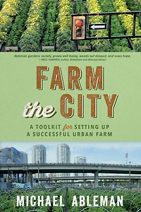 Farm The City: a Toolkit for Setting Up Successful Urban