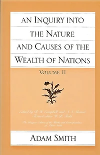 An Inquiry into the Nature and Causes of Wealth Nations