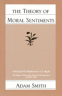 The Theory of Moral Sentiments (Illustrated)