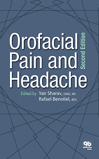 Orofacial Pain and Headache: Second Edition