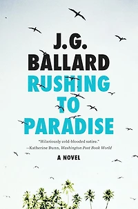 Rushing to Paradise