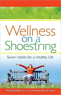Wellness on a Shoestring: Seven Habits for a Healthy Life
