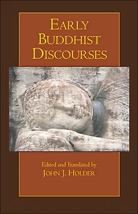 Early Buddhist Discourses