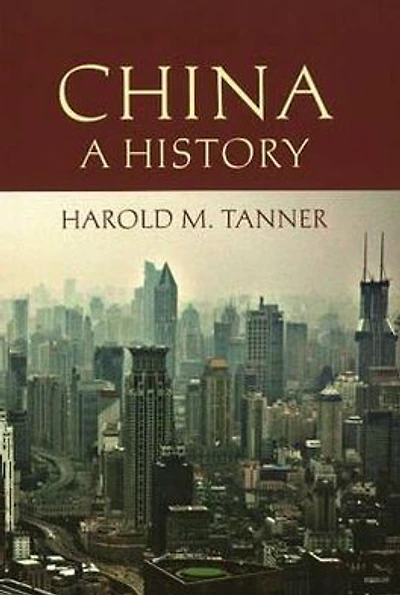 China: A History (Hacket Edition)