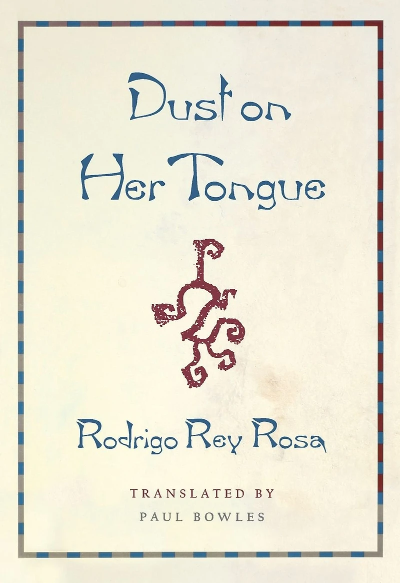 Dust on Her Tongue