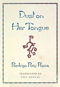 Dust on Her Tongue