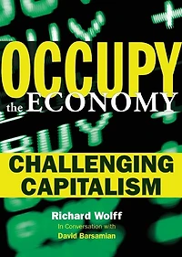 Occupy the Economy: Challenging Capitalism