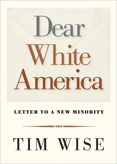 Dear White America: Letter to a New Minority