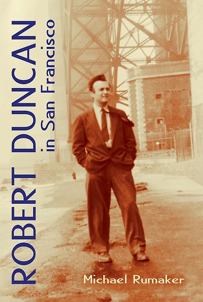 Robert Duncan San Francisco