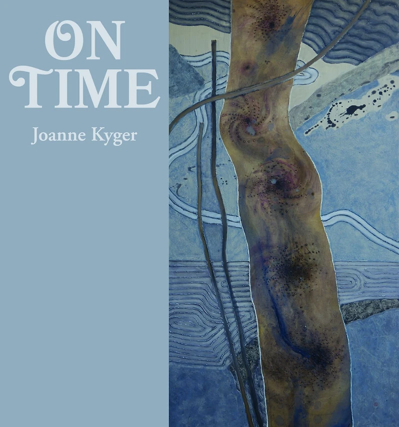 On Time: Poems 2005-2014