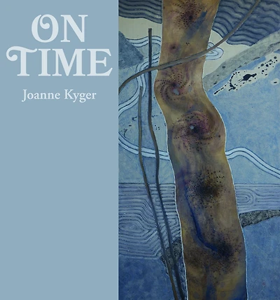 On Time: Poems 2005-2014