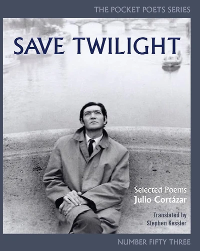Save Twilight: Selected Poems: Pocket Poets No. 53