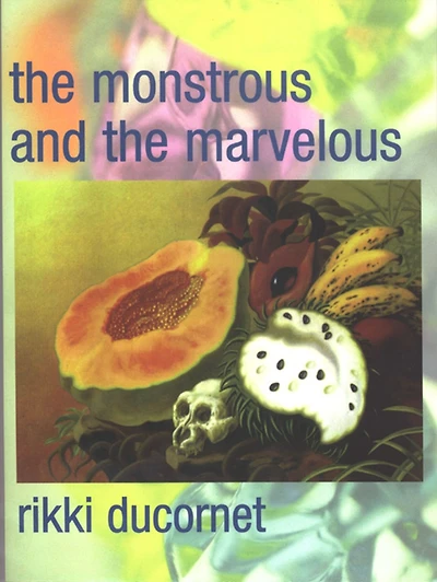the Monstrous and Marvelous