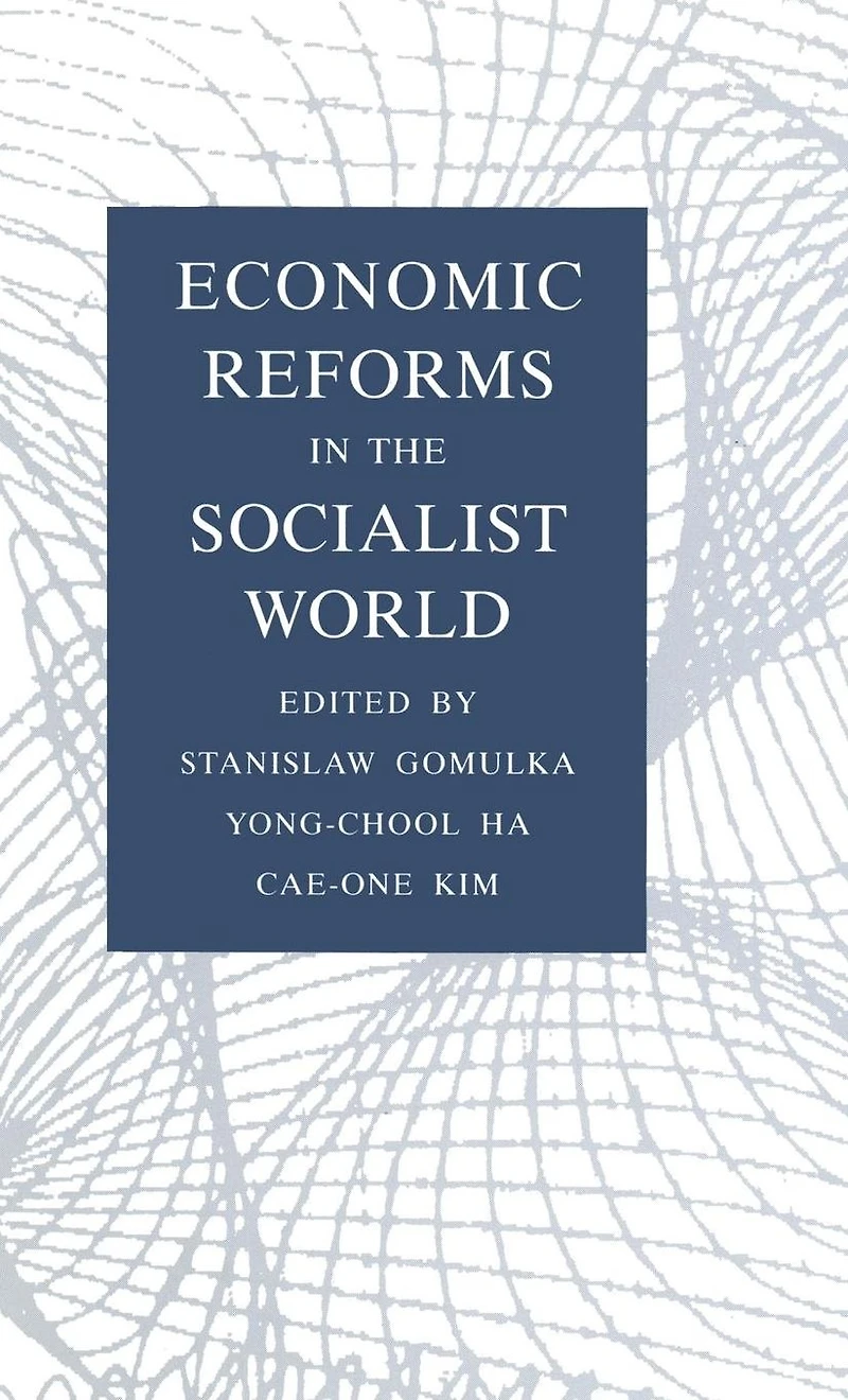 Economic Reforms the Socialist World