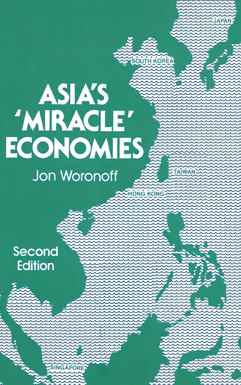Asia's Miracle Economies
