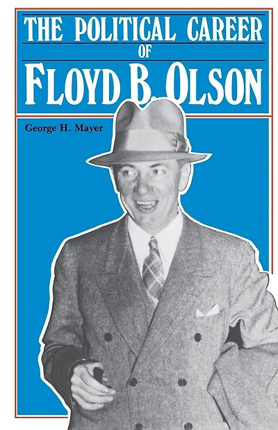 Political Career of Floyd B. Olson