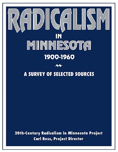 Radicalism in Minnesota: A Survey of Selected Sources