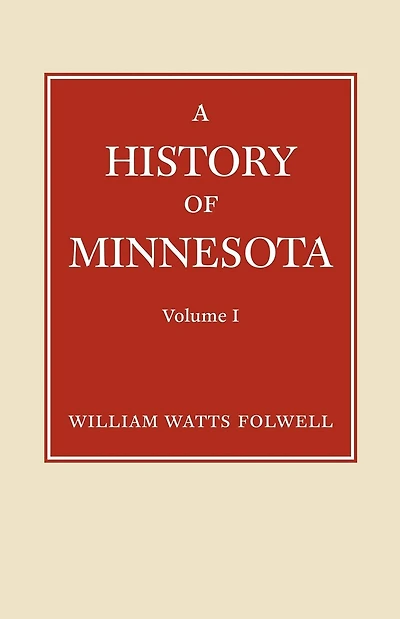 History of Minnesota Volume
