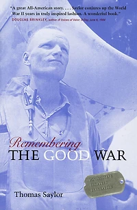 Remembering The Good War: Minnesota's Greatest Generation