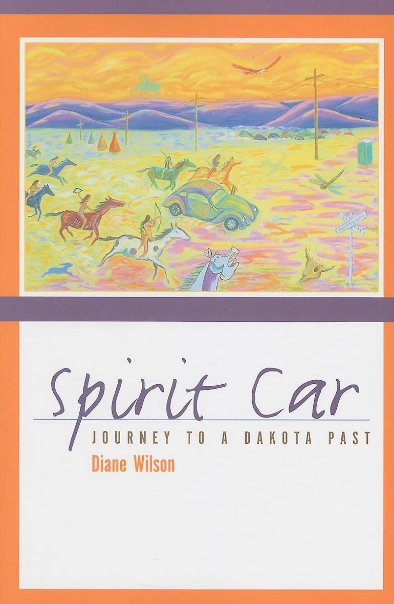 Spirit Car: Journey to a Dakota Past