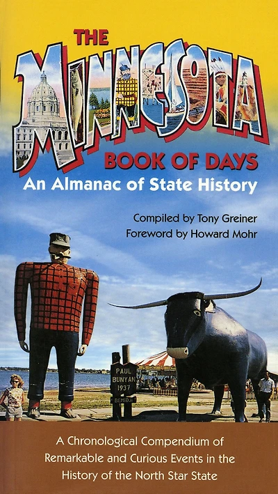 Minnesota Book of Days: An Almanac State History