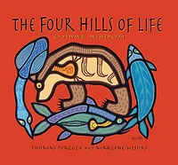 The Four Hills of Life: Ojibwe Wisdom