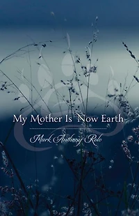 My Mother Is Now Earth
