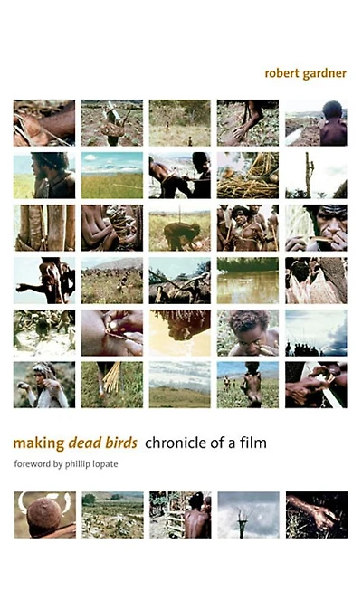 Making <i>Dead Birds</i>: Chronicle of a Film