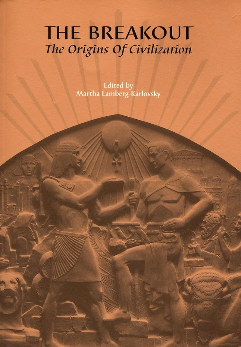 The Breakout: The Origins of Civilization