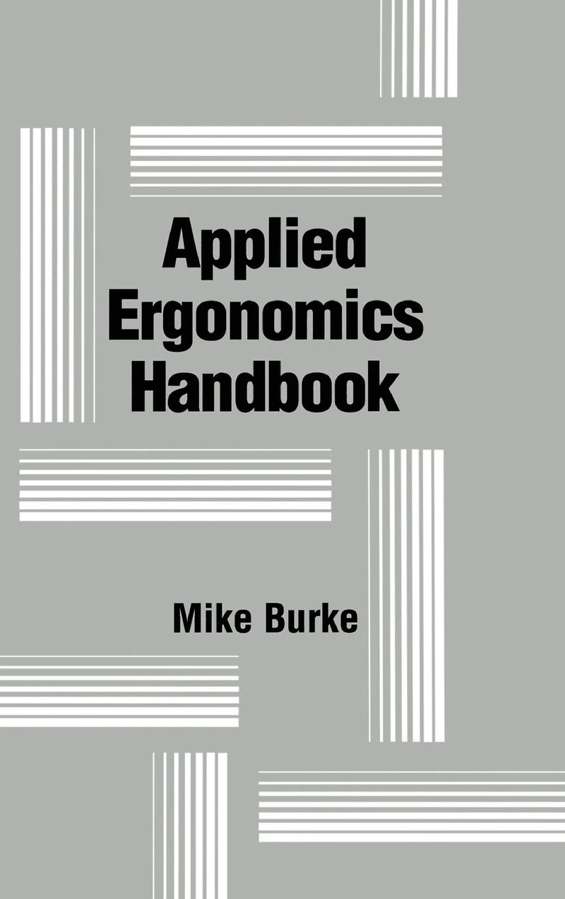 Applied Ergonomics Handbook