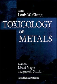 Toxicology of Metals, Volume I