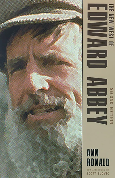 The New West Of Edward Abbey: Second Edition