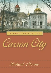 A Short History of Carson City