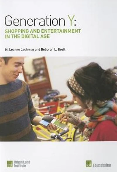 Generation Y: Shopping and Entertainment in the Digital Age