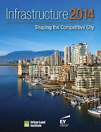 Infrastructure 2014: Shaping the Competitive City