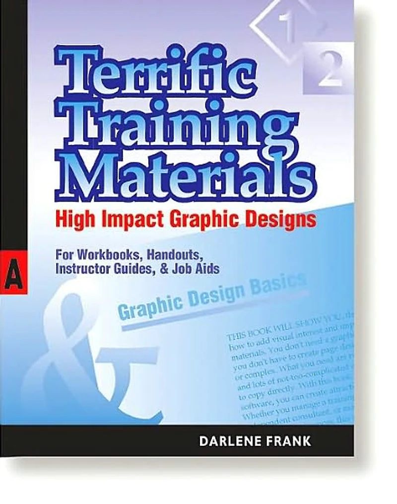 Terrific Training Materials: High Impact Graphic Designs