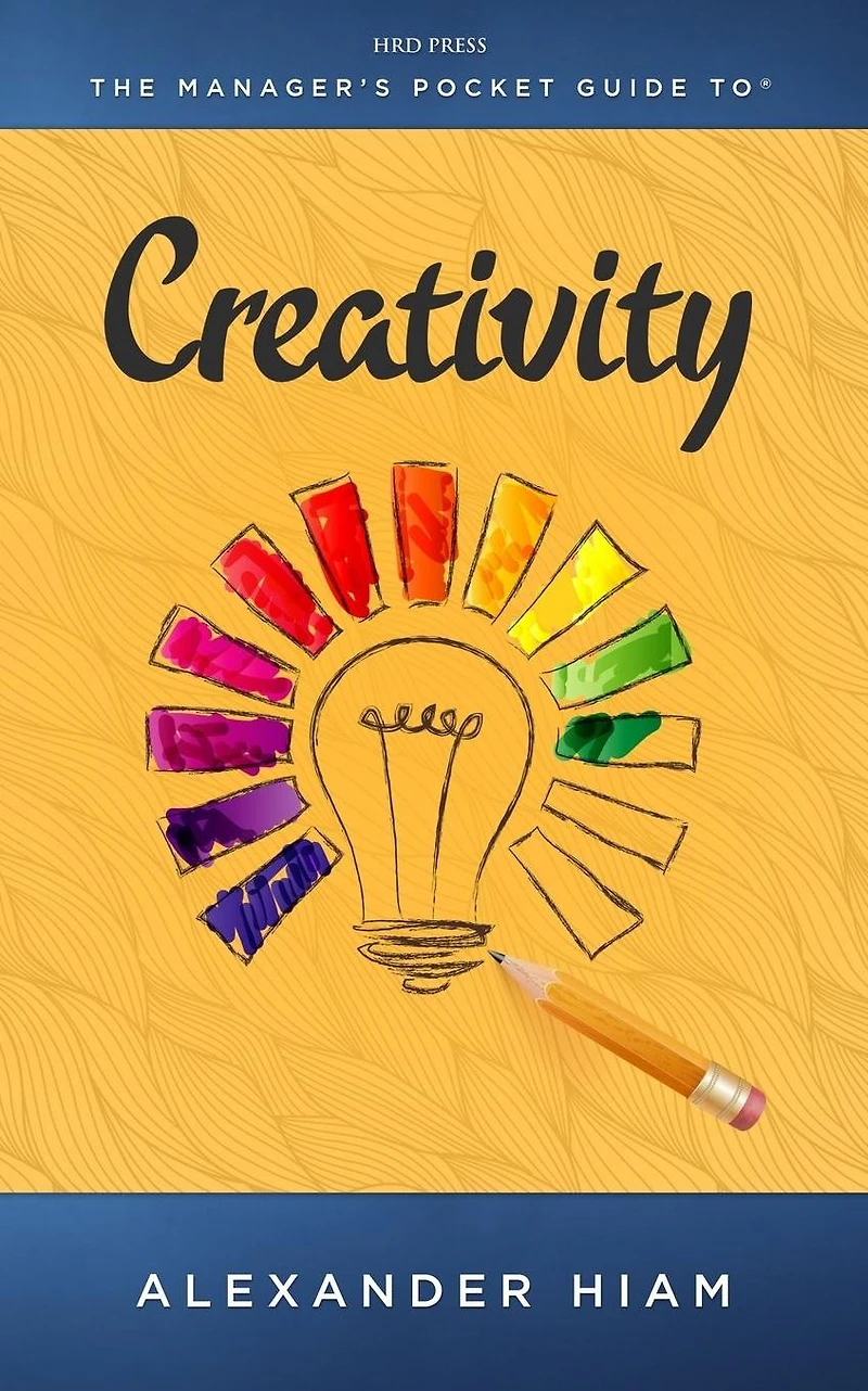 Manager's Pocket Guide to Creativity