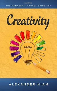 Manager's Pocket Guide to Creativity