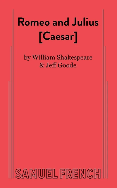 Romeo and Julius [Ceaser]