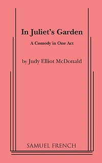 In Juliet's Garden