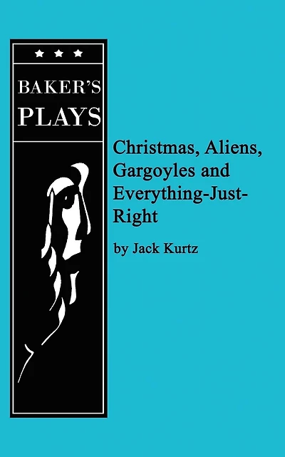 Christmas, Aliens, Gargoyles and Everything-Just-Right