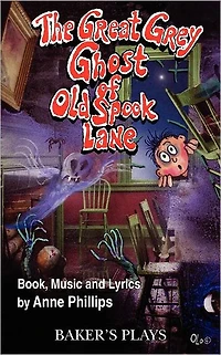 The Great Grey Ghost of Old Spook Lane