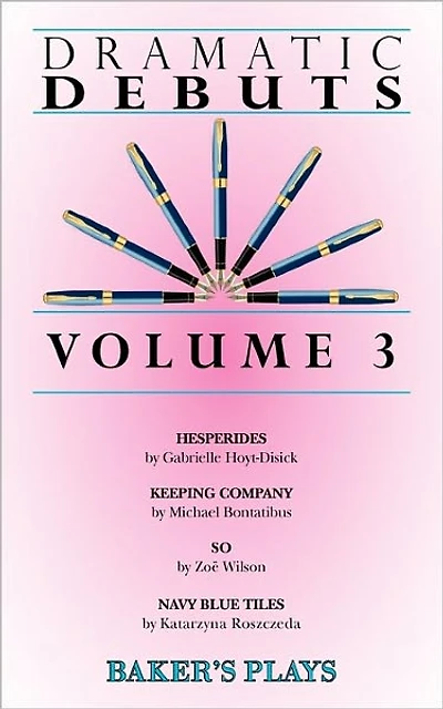 Dramatic Debuts Volume 3