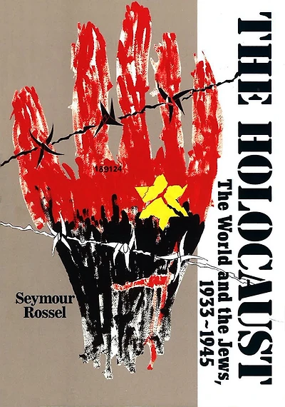 The Holocaust: The World and the Jews, 1933-1945