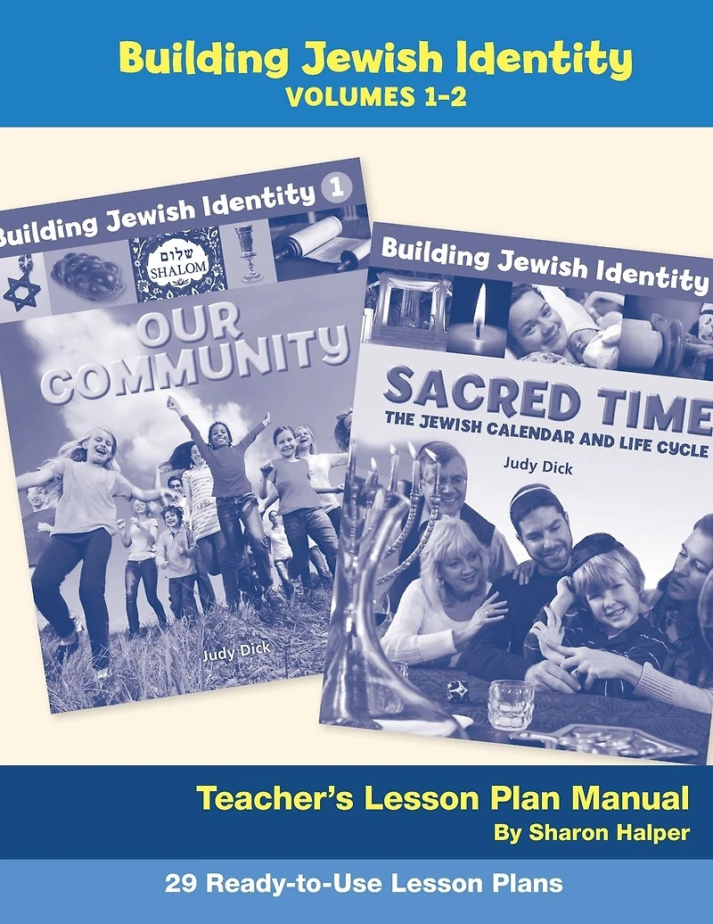 Building Jewish Identity Lesson Plan Manual (Vol 1 & 2)