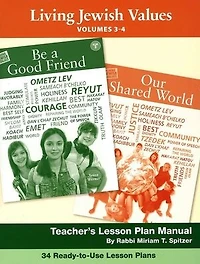 Living Jewish Values Lesson Plan Manual (Vol 3 & 4)