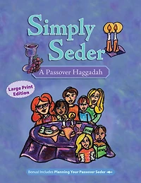 Simply Seder: A Haggadah and Passover Planner