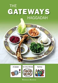 Gateways Haggadah: A Seder for the Whole Family