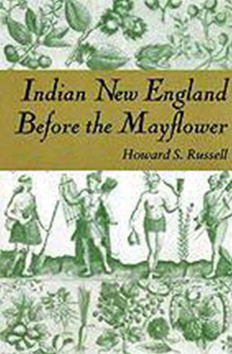 Indian New England Before the Mayflower